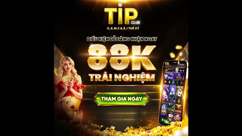 Điều kiện nhận khuyến mãi Tip Club